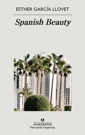 SPANISH BEAUTY | 9788433999405 | GARCIA LLOVET, ESTHER