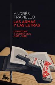 ARMAS Y LAS LETRAS, LAS | 9788423345373 | TRAPIELLO, ANDRES