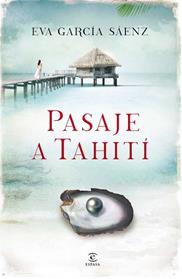 PASAJE A TAHITI | 9788467041255 | GARCIA SAENZ, EVA 