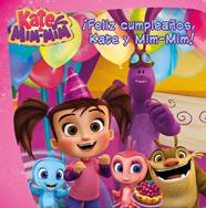 FELIZ CUMPLEAÑOS  KATE Y MIM MIM | 9788448847425