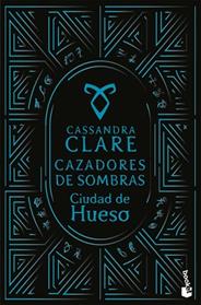 CIUDAD DE HUESO (CAZADORES DE SOMBRAS, 1) | 9788408306313 | CLARE, CASSANDRA
