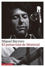 GUITARRISTA DE MONTREAL, EL | 9788410317888 | BARRERO, MIGUEL