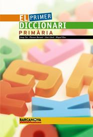 PRIMER DICCIONARI PRIMARIA, EL | 9788448920722 | TIO, JOSEP / BARNIOL, FLORENCI / LLORD, LLUIS / RIUS, MIQUEL