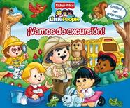 VAMOS DE EXCURSION      FISHER-PRICE | 9788448827311