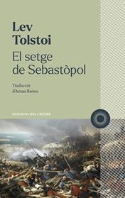SETGE DE SEBASTOPOL, EL  | 9788412828641 | TOLSTOI, LEV