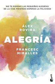 ALEGRIA | 9788408202431 | ROVIRA CELMA, ÁLEX/MIRALLES CONTIJOCH, FRANCESC
