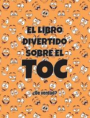LIBRO DIVERTIDO SOBRE EL TOC, EL | 9781965153253 | JIMMY HUSTON
