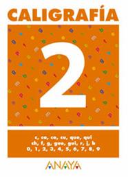 CALIGRAFIA 2 | 9788466727631 | PASTOR FERNANDEZ, ANDREA/RUIZ CASADO, FRANCISCO/ESCOBAR PASTOR, DIONISIO/MAYORAL PASTOR, ESTHER.