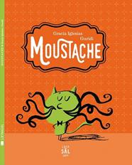 MOUSTACHE | 9788494434310 | IGLESIAS, GRACIA