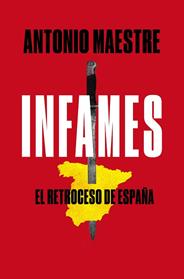 INFAMES | 9788417809577 | MAESTRE, ANTONIO
