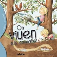 ON VIUEN ELS ANIMALS  | 9788468329628 | ALGARRA, ALEJANDRO 