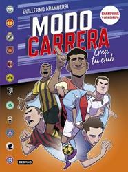 MODO CARRERA 4  CHAMPIONS Y LIGA EUROPA | 9788408302094 | ARAMBERRI, GUILLERMO