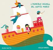 LINCREIBLE VAIXELL DEL CAPITA MARCO | 9788418133176 | ALICIA ACOSTA
