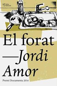 FORAT, EL | 9788494655616 | AMOR JORDI