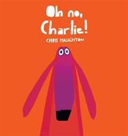 OH NO, CHARLIE | 9788493892760 | HAUGHTON, CHRIS