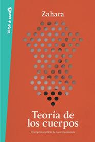 TEORIA DE LOS CUERPOS | 9788403519466 | ZAHARA,