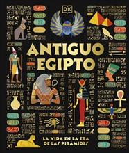 ANTIGUO EGIPTO (CIVILIZACIONES ANTIGUAS PARA NIÑOS) | 9780241775912 | DK