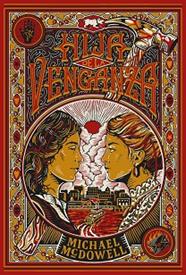 HIJA DE LA VENGANZA | 9791388154263 | MCDOWELL, MICHAEL