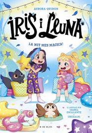 NIT MES MAGICA,  IRIS I LLUNA CUIDADORES D'ANIMALETS MAGICS 5 - LA  | 9791387695514 | QUIRON, AURORA