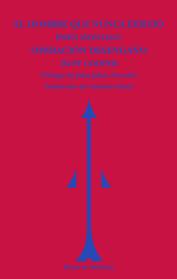 HOMBRE QUE NUNCA EXISTIO OPERACION DESENGAÑO, EL  | 9788494725630 | MONTAGU, EWEN / COOPER, DUFF