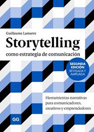 STORYTELLING COMO ESTRATEGIA DE COMUNICACION | 9788425236198 | LAMARRE, GUILLAUME