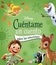 DISNEY  CUENTAME UN CUENTO SOBRE LAS ESTACIONES | 9791387526559 | DISNEY
