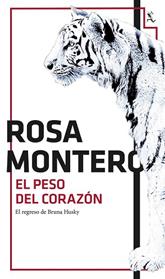 PESO DEL CORAZON ,EL | 9788432224195 | MONTERO, ROSA