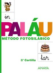 METODO FOTOSILÁBICO: 3.ª CARTILLA. | 9788467832327 | PALAU FERNANDEZ, ANTONIO/OSORO PANTIGA, DOLORES