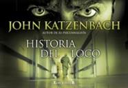 HISTORIA DEL LOCO, LA | 9788466649124 | KATZENBACH, JOHN	