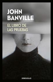 LIBRO DE LAS PRUEBAS, EL  | 9788466342940 | BANVILLE, JOHN 