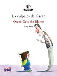 CULPA ES DE OSCAR / OSCAR GETS THE BLAME, LA  | 9788466747448 | ROSS, TONY