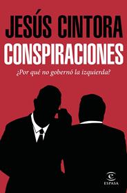 CONSPIRACIONES | 9788467049121 | CINTORA, JESUS