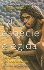 ESPECIE ELEGIDA, LA | 9788478809097 | MARTINEZ, IGNACIO / ARSUAGA, JUAN LUIS