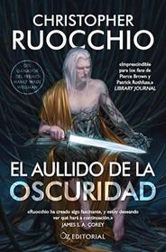 AULLIDO DE LA OSCURIDAD, EL | 9788418431357 | RUOCCHIO, CHRISTOPHER