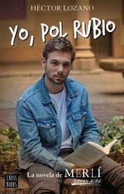 YO POL RUBIO | 9788408224068 | LOZANO, HECTOR