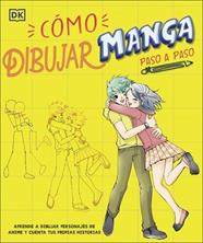 COMO DIBUJAR MANGA PASO A PASO | 9780241642238 | DK