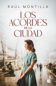 ACORDES DE LA CIUDAD, LOS | 9788466683920 | MONTILLA, RAUL