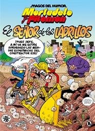 MORTADELO Y FILEMON  EL SEÑOR DE LOS LADRILLOS (MAGOS DEL HUMOR 102) | 9788402429544 | IBAÑEZ, FRANCISCO