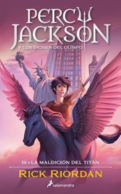 MALDICION DEL TITAN (PERCY JACKSON Y LOS DIOSES DEL OLIMPO 3) | 9788419275677 | RIORDAN, RICK