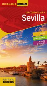 SEVILLA | 9788491582335 | ANAYA TOURING / MIQUELEZ DE MENDILUCE, EDURNE