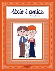 UXIO I AMICS | 9788418909733 | ROMERO, MARTIN