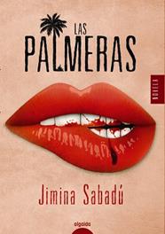 PALMERAS, LAS | 9788491892915 | SABADU, JIMINA