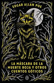 MASCARA DE LA MUERTE ROJA Y OTROS CUENTOS GOTICOS, LA | 9788491057659 | POE, EDGAR ALLAN