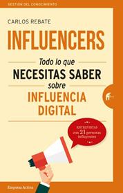 INFLUENCERS | 9788492921768 | REBATE, CARLOS