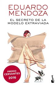 SECRETO DE LA MODELO EXTRAVIADA, EL | 9788432229954 | MENDOZA, EDUARDO 