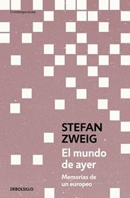 MUNDO DE AYER, EL | 9788466378970 | ZWEIG, STEFAN