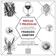 PAPILAS Y MOLECULAS | 9788408175964 | CHARTIER, FRANÇOIS