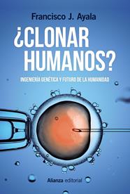 CLONAR HUMANOS | 9788491048916 | AYALA, FRANCISCO J.