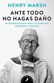 ANTE TODO NO HAGAS DAÑO | 9788498389791 | MARSH, HENRY
