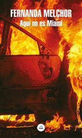 AQUI NO ES MIAMI  MAPA DE LAS LENGUAS  | 9788439736219 | MELCHOR, FERNANDA